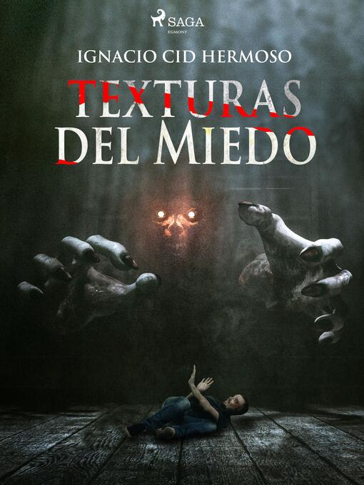 Title details for Texturas del miedo by Ignacio Cid Hermoso - Available